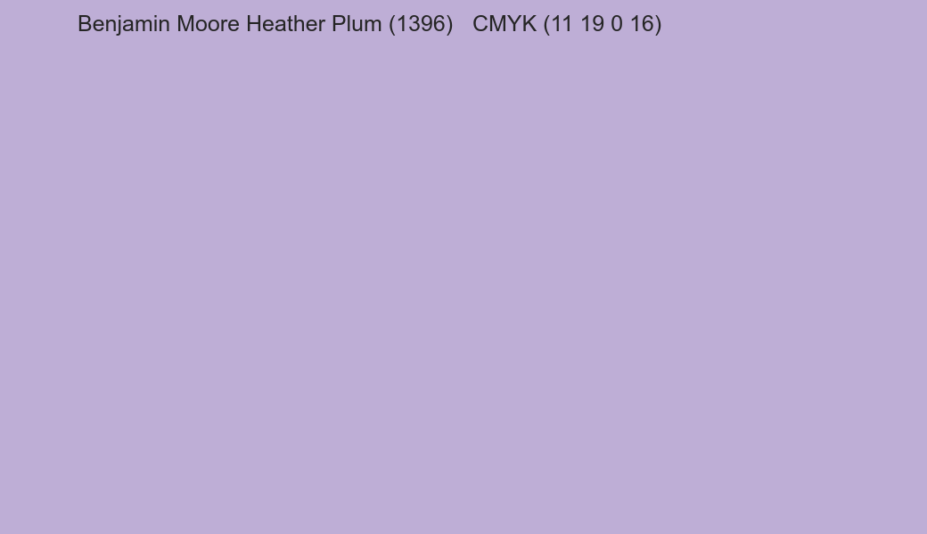 Color Benjamin Moore Heather Plum (1396) to CMYK (11 19 0 16) converter Color Benjamin Moore Heather Plum (1396) to CMYK (11 19 0 16) converter
