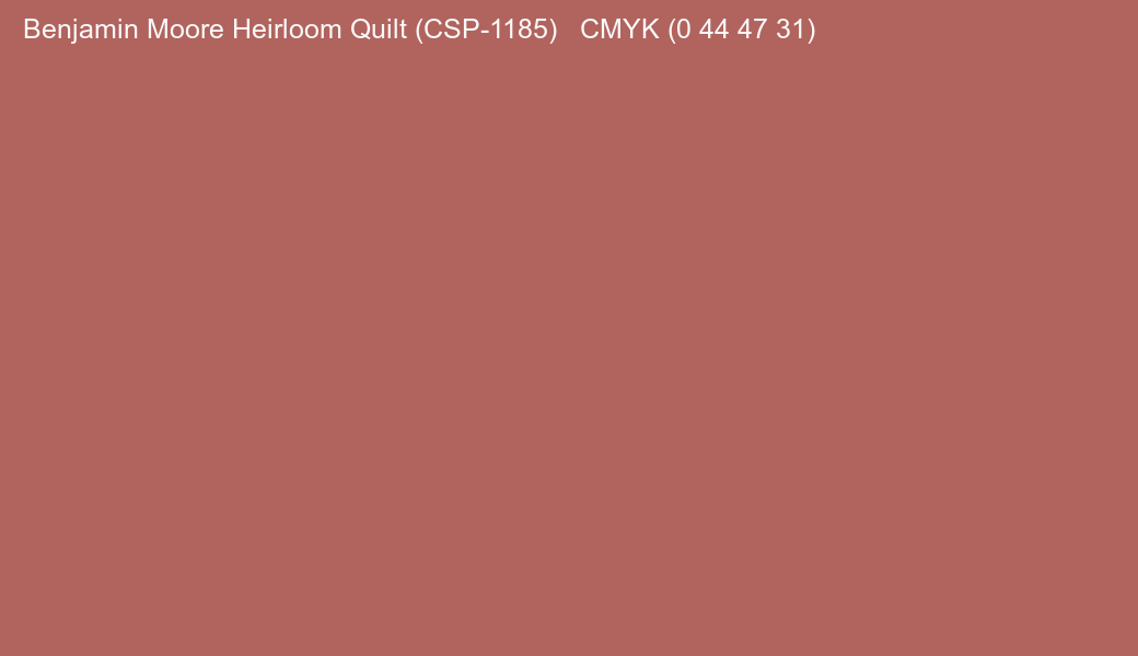Color Benjamin Moore Heirloom Quilt (CSP-1185) to CMYK (0 44 47 31) converter Color Benjamin Moore Heirloom Quilt (CSP-1185) to CMYK (0 44 47 31) converter