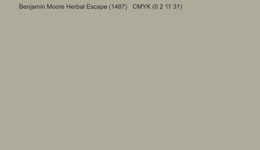 Color Benjamin Moore Herbal Escape (1487) to CMYK (0 2 11 31) converter Color Benjamin Moore Herbal Escape (1487) to CMYK (0 2 11 31) converter