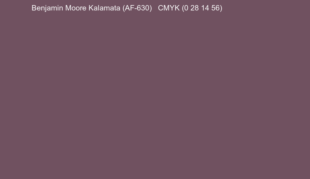 Color Benjamin Moore Kalamata (AF-630) to CMYK (0 28 14 56) converter Color Benjamin Moore Kalamata (AF-630) to CMYK (0 28 14 56) converter
