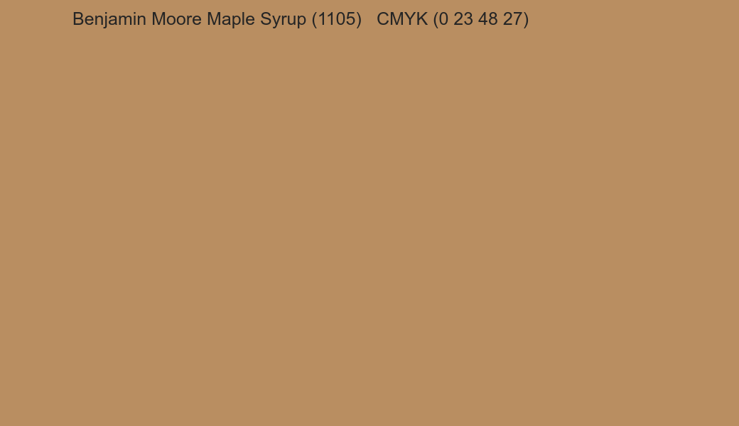 Color Benjamin Moore Maple Syrup (1105) to CMYK (0 23 48 27) converter Color Benjamin Moore Maple Syrup (1105) to CMYK (0 23 48 27) converter