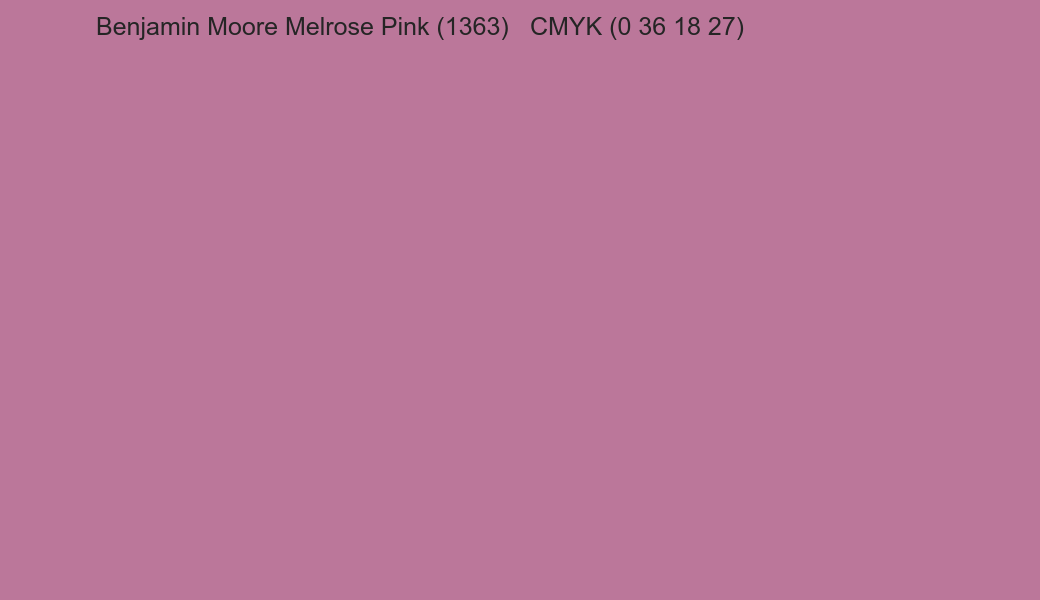 Color Benjamin Moore Melrose Pink (1363) to CMYK (0 36 18 27) converter Color Benjamin Moore Melrose Pink (1363) to CMYK (0 36 18 27) converter