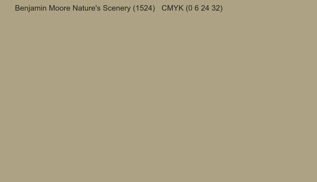 Color Benjamin Moore Nature's Scenery (1524) to CMYK (0 6 24 32) converter Color Benjamin Moore Nature's Scenery (1524) to CMYK (0 6 24 32) converter