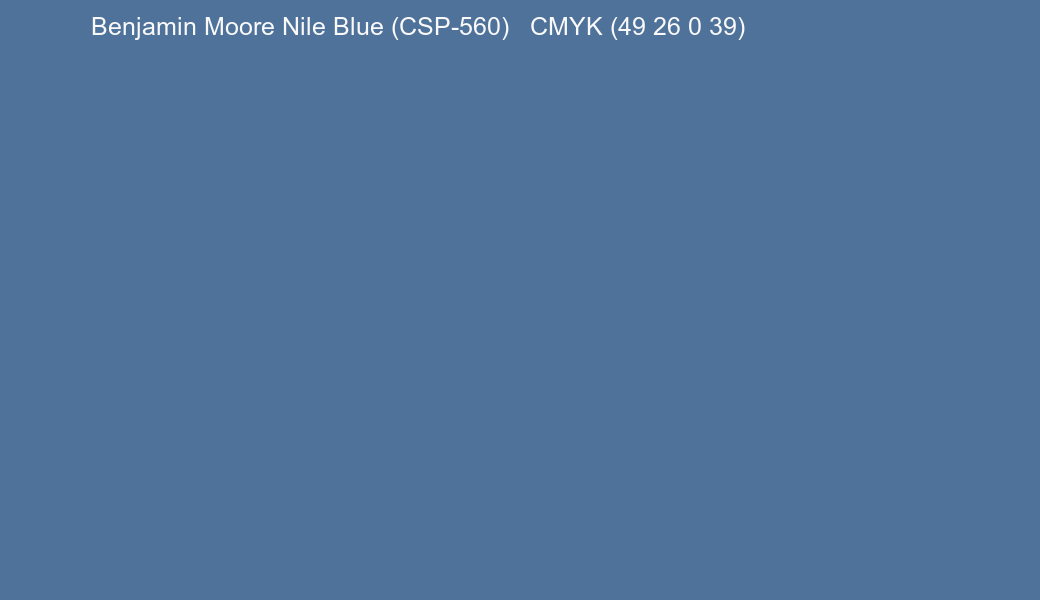 Color Benjamin Moore Nile Blue (CSP-560) to CMYK (49 26 0 39) converter Color Benjamin Moore Nile Blue (CSP-560) to CMYK (49 26 0 39) converter
