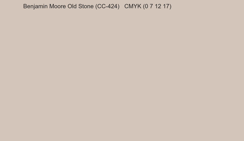 Color Benjamin Moore Old Stone (CC-424) to CMYK (0 7 12 17) converter Color Benjamin Moore Old Stone (CC-424) to CMYK (0 7 12 17) converter