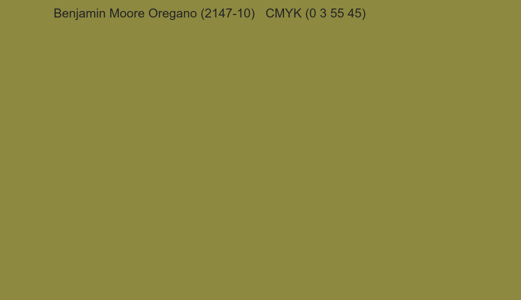 Color Benjamin Moore Oregano (2147-10) to CMYK (0 3 55 45) converter Color Benjamin Moore Oregano (2147-10) to CMYK (0 3 55 45) converter