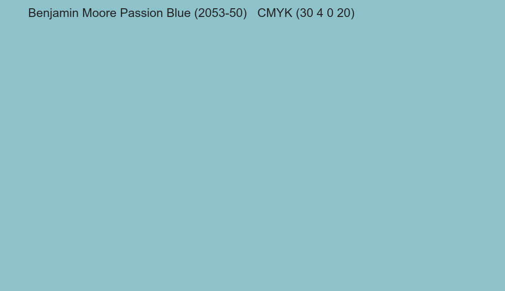 Color Benjamin Moore Passion Blue (2053-50) to CMYK (30 4 0 20) converter Color Benjamin Moore Passion Blue (2053-50) to CMYK (30 4 0 20) converter