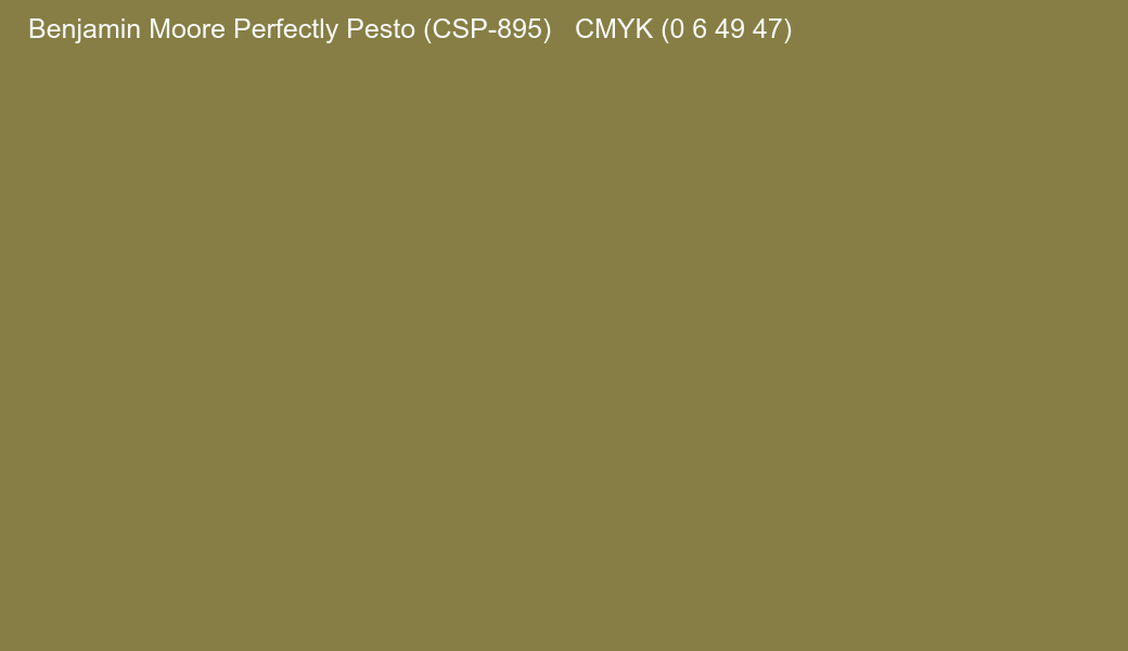 Color Benjamin Moore Perfectly Pesto (CSP-895) to CMYK (0 6 49 47) converter Color Benjamin Moore Perfectly Pesto (CSP-895) to CMYK (0 6 49 47) converter