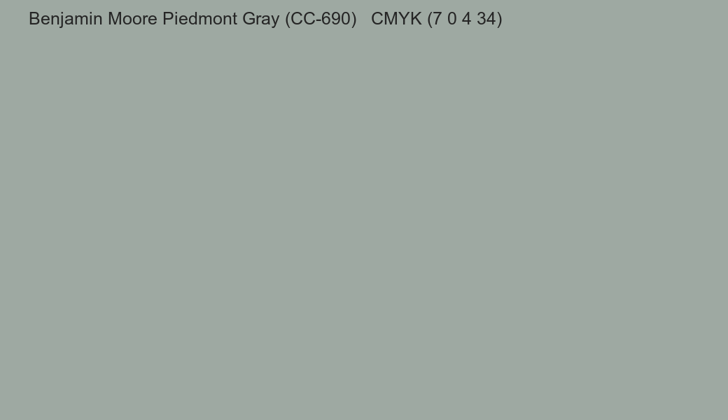 Color Benjamin Moore Piedmont Gray (CC-690) to CMYK (7 0 4 34) converter Color Benjamin Moore Piedmont Gray (CC-690) to CMYK (7 0 4 34) converter
