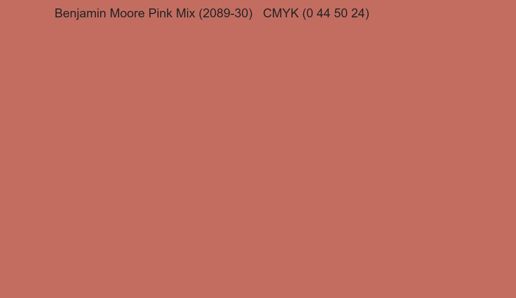 Color Benjamin Moore Pink Mix (2089-30) to CMYK (0 44 50 24) converter Color Benjamin Moore Pink Mix (2089-30) to CMYK (0 44 50 24) converter