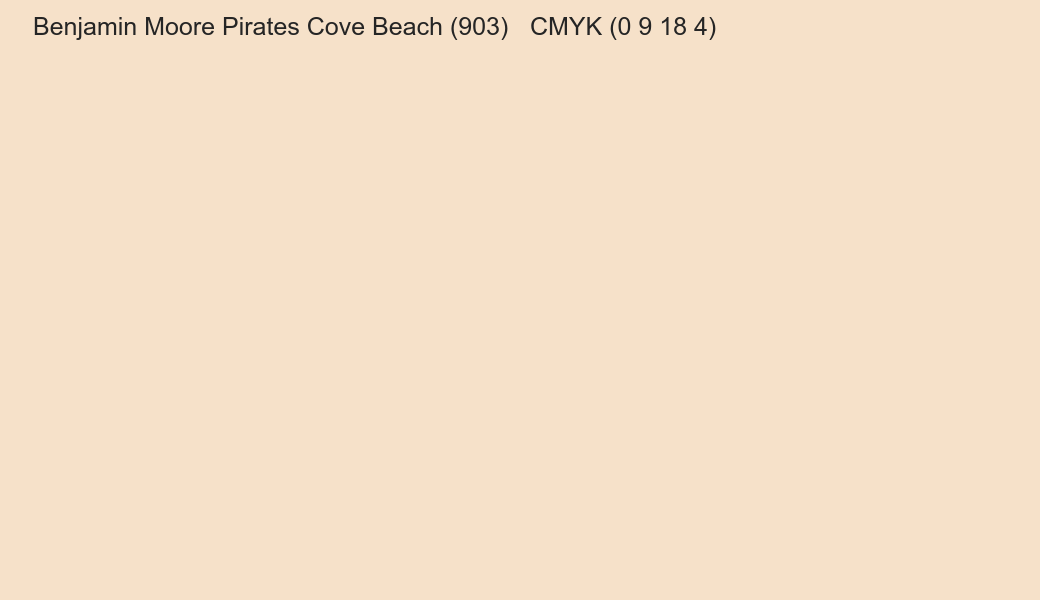 Color Benjamin Moore Pirates Cove Beach (903) to CMYK (0 9 18 4) converter Color Benjamin Moore Pirates Cove Beach (903) to CMYK (0 9 18 4) converter
