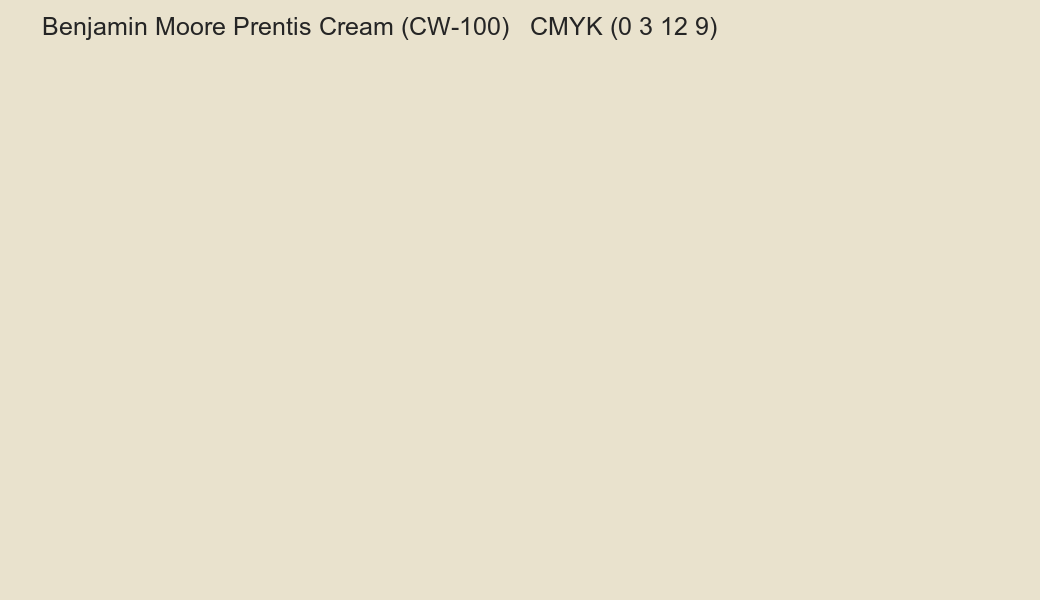 Color Benjamin Moore Prentis Cream (CW-100) to CMYK (0 3 12 9) converter Color Benjamin Moore Prentis Cream (CW-100) to CMYK (0 3 12 9) converter