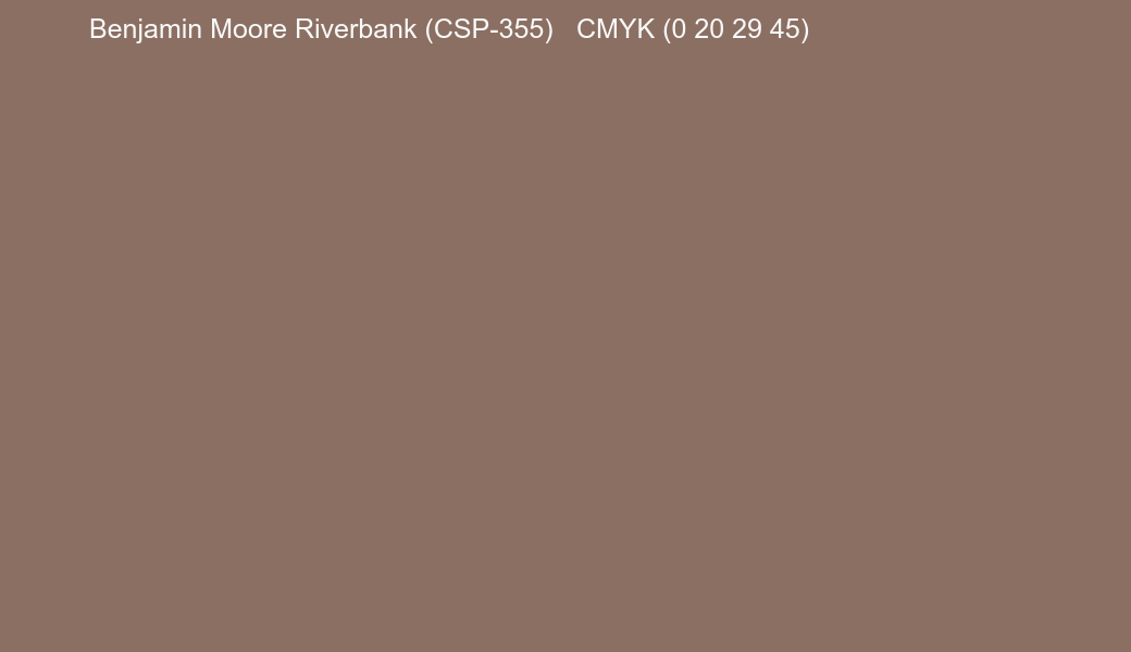 Color Benjamin Moore Riverbank (CSP-355) to CMYK (0 20 29 45) converter Color Benjamin Moore Riverbank (CSP-355) to CMYK (0 20 29 45) converter