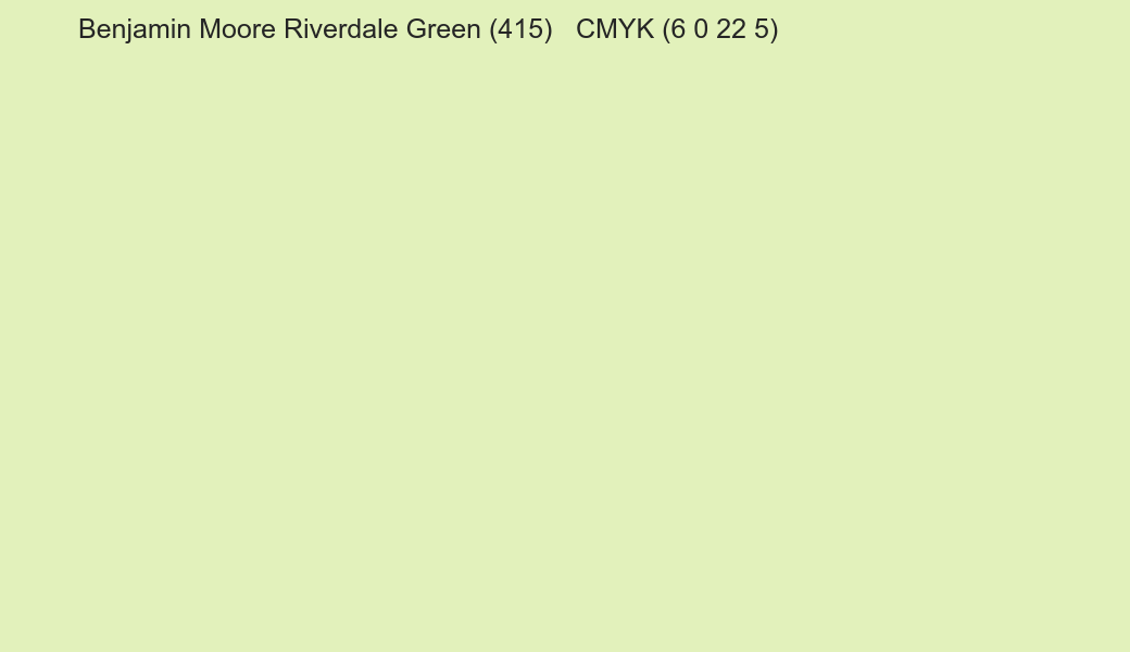 Color Benjamin Moore Riverdale Green (415) to CMYK (6 0 22 5) converter Color Benjamin Moore Riverdale Green (415) to CMYK (6 0 22 5) converter