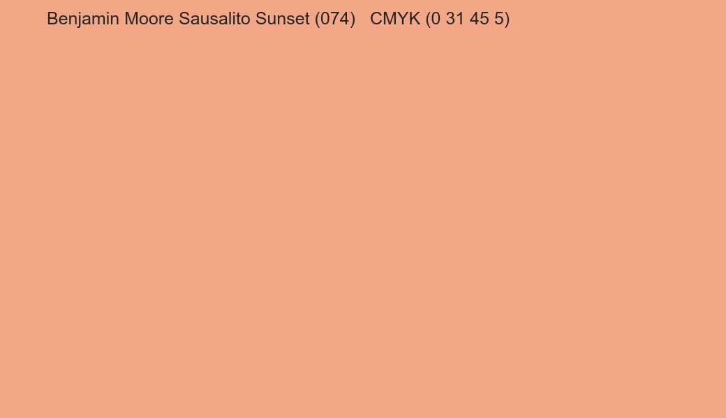 Color Benjamin Moore Sausalito Sunset (074) to CMYK (0 31 45 5) converter Color Benjamin Moore Sausalito Sunset (074) to CMYK (0 31 45 5) converter