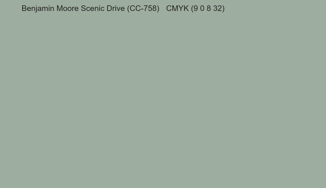 Color Benjamin Moore Scenic Drive (CC-758) to CMYK (9 0 8 32) converter Color Benjamin Moore Scenic Drive (CC-758) to CMYK (9 0 8 32) converter
