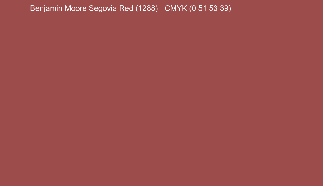 Color Benjamin Moore Segovia Red (1288) to CMYK (0 51 53 39) converter Color Benjamin Moore Segovia Red (1288) to CMYK (0 51 53 39) converter