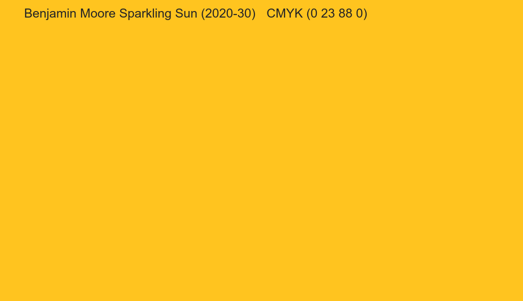Color Benjamin Moore Sparkling Sun (2020-30) to CMYK (0 23 88 0) converter Color Benjamin Moore Sparkling Sun (2020-30) to CMYK (0 23 88 0) converter