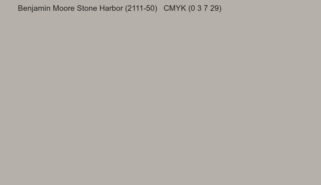 Color Benjamin Moore Stone Harbor (2111-50) to CMYK (0 3 7 29) converter Color Benjamin Moore Stone Harbor (2111-50) to CMYK (0 3 7 29) converter