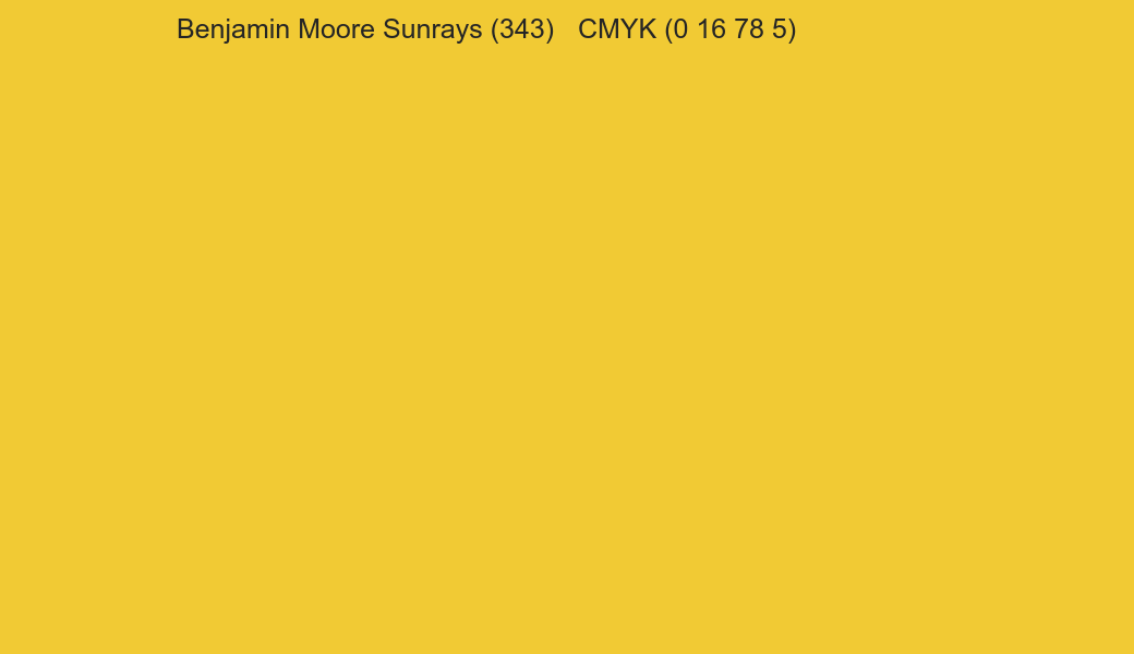 Color Benjamin Moore Sunrays (343) to CMYK (0 16 78 5) converter Color Benjamin Moore Sunrays (343) to CMYK (0 16 78 5) converter