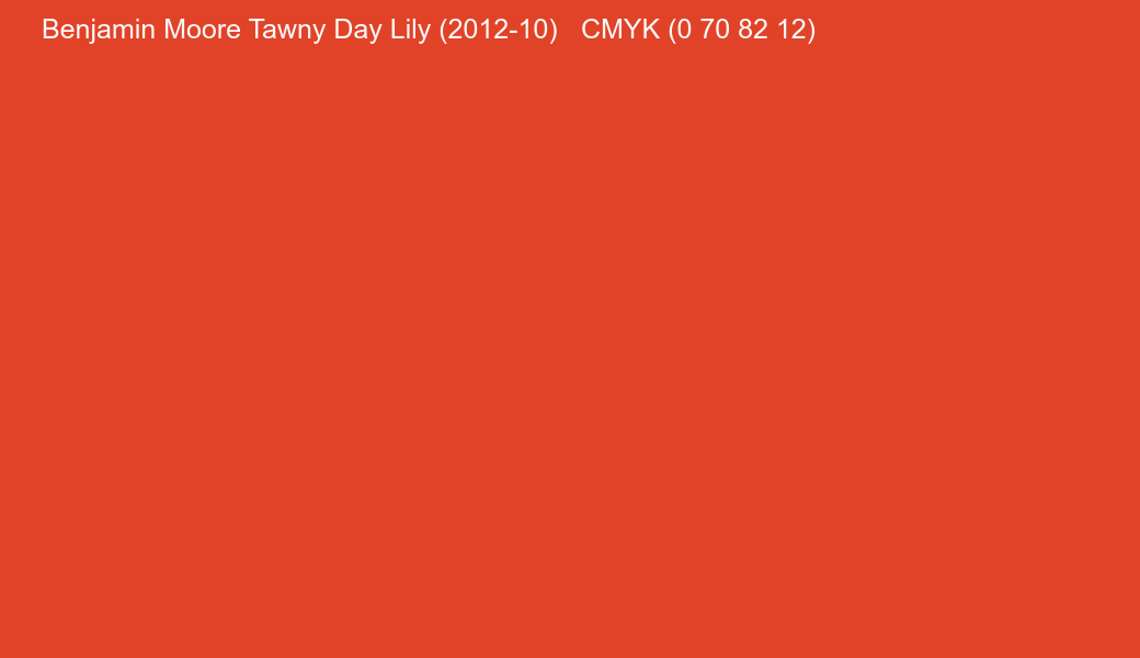 Color Benjamin Moore Tawny Day Lily (2012-10) to CMYK (0 70 82 12) converter Color Benjamin Moore Tawny Day Lily (2012-10) to CMYK (0 70 82 12) converter