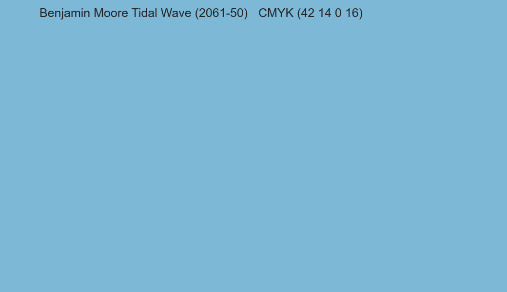 Color Benjamin Moore Tidal Wave (2061-50) to CMYK (42 14 0 16) converter Color Benjamin Moore Tidal Wave (2061-50) to CMYK (42 14 0 16) converter
