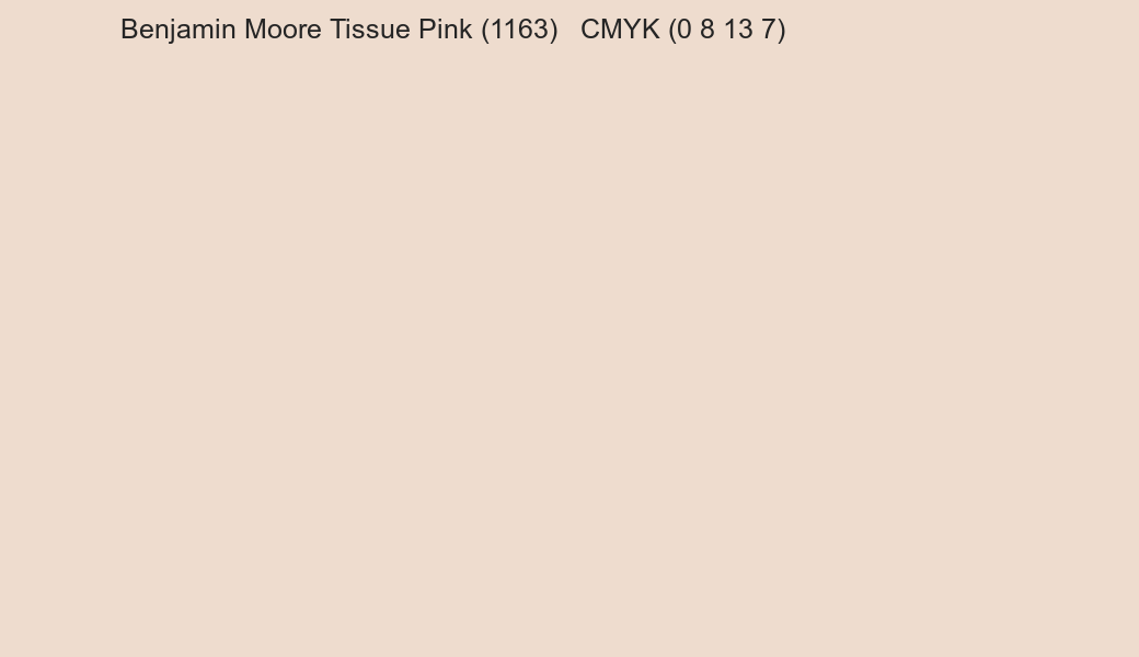 Color Benjamin Moore Tissue Pink (1163) to CMYK (0 8 13 7) converter Color Benjamin Moore Tissue Pink (1163) to CMYK (0 8 13 7) converter