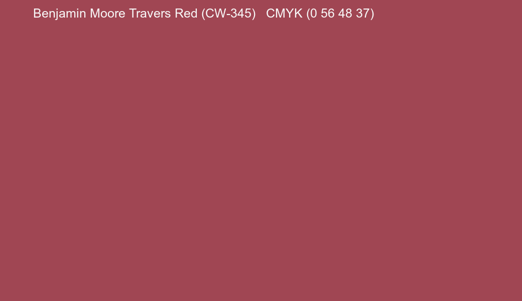 Color Benjamin Moore Travers Red (CW-345) to CMYK (0 56 48 37) converter Color Benjamin Moore Travers Red (CW-345) to CMYK (0 56 48 37) converter