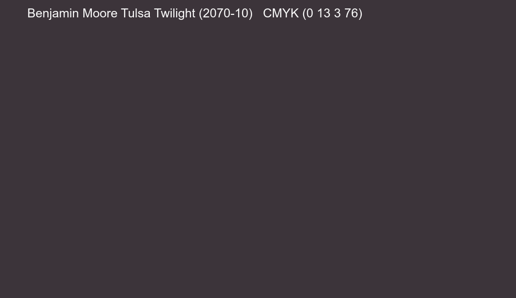 Color Benjamin Moore Tulsa Twilight (2070-10) to CMYK (0 13 3 76) converter Color Benjamin Moore Tulsa Twilight (2070-10) to CMYK (0 13 3 76) converter