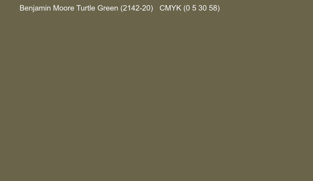 Color Benjamin Moore Turtle Green (2142-20) to CMYK (0 5 30 58) converter Color Benjamin Moore Turtle Green (2142-20) to CMYK (0 5 30 58) converter