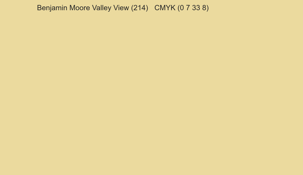 Color Benjamin Moore Valley View (214) to CMYK (0 7 33 8) converter Color Benjamin Moore Valley View (214) to CMYK (0 7 33 8) converter