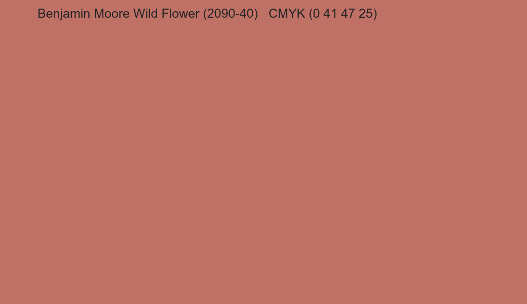 Color Benjamin Moore Wild Flower (2090-40) to CMYK (0 41 47 25) converter Color Benjamin Moore Wild Flower (2090-40) to CMYK (0 41 47 25) converter