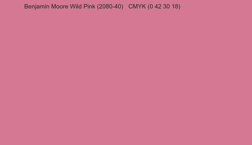 Color Benjamin Moore Wild Pink (2080-40) to CMYK (0 42 30 18) converter Color Benjamin Moore Wild Pink (2080-40) to CMYK (0 42 30 18) converter
