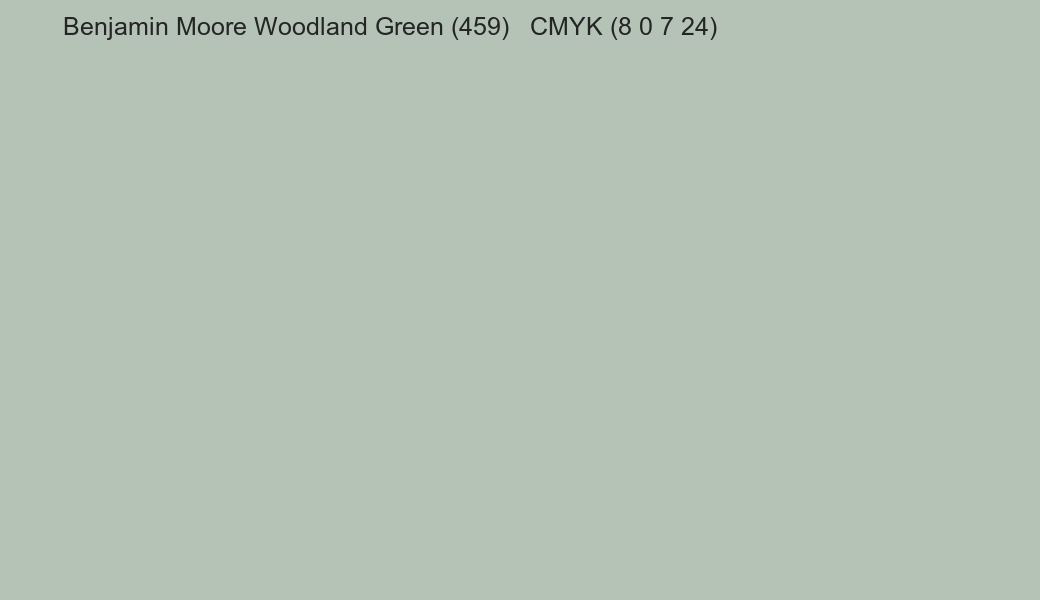Color Benjamin Moore Woodland Green (459) to CMYK (8 0 7 24) converter Color Benjamin Moore Woodland Green (459) to CMYK (8 0 7 24) converter