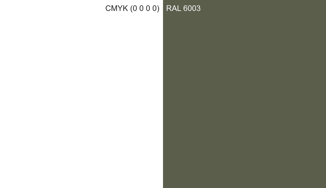 CMYK Color CMYK (0 0 0 0) vs RAL 6003 side by side comparison CMYK Color CMYK (0 0 0 0) vs RAL 6003 side by side comparison