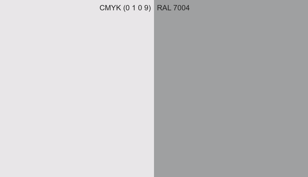 CMYK Color CMYK (0 1 0 9) vs RAL 7004 side by side comparison CMYK Color CMYK (0 1 0 9) vs RAL 7004 side by side comparison