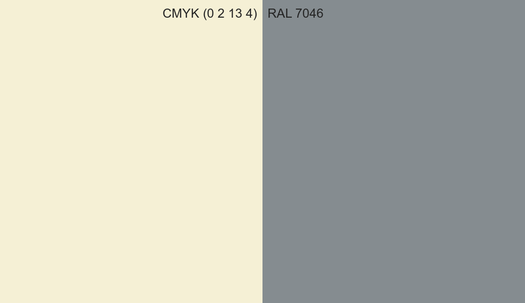 CMYK Color CMYK (0 2 13 4) vs RAL 7046 side by side comparison CMYK Color CMYK (0 2 13 4) vs RAL 7046 side by side comparison