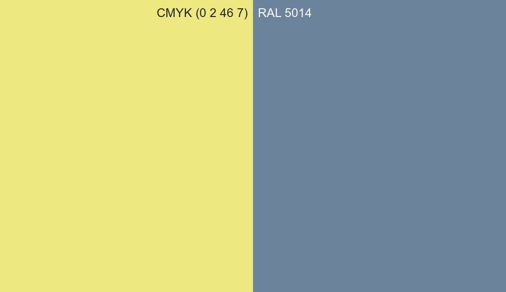 CMYK Color CMYK (0 2 46 7) vs RAL 5014 side by side comparison CMYK Color CMYK (0 2 46 7) vs RAL 5014 side by side comparison