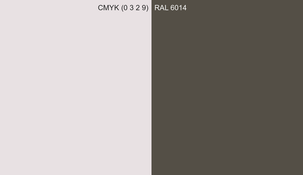 CMYK Color CMYK (0 3 2 9) vs RAL 6014 side by side comparison CMYK Color CMYK (0 3 2 9) vs RAL 6014 side by side comparison