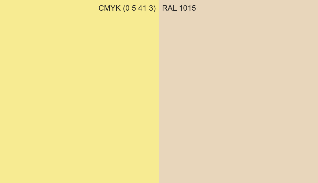 CMYK Color CMYK (0 5 41 3) vs RAL 1015 side by side comparison CMYK Color CMYK (0 5 41 3) vs RAL 1015 side by side comparison