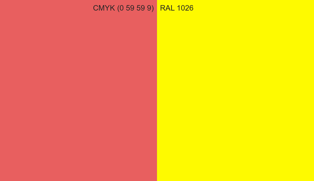 CMYK Color CMYK (0 59 59 9) vs RAL 1026 side by side comparison CMYK Color CMYK (0 59 59 9) vs RAL 1026 side by side comparison