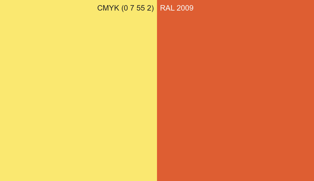 CMYK Color CMYK (0 7 55 2) vs RAL 2009 side by side comparison CMYK Color CMYK (0 7 55 2) vs RAL 2009 side by side comparison