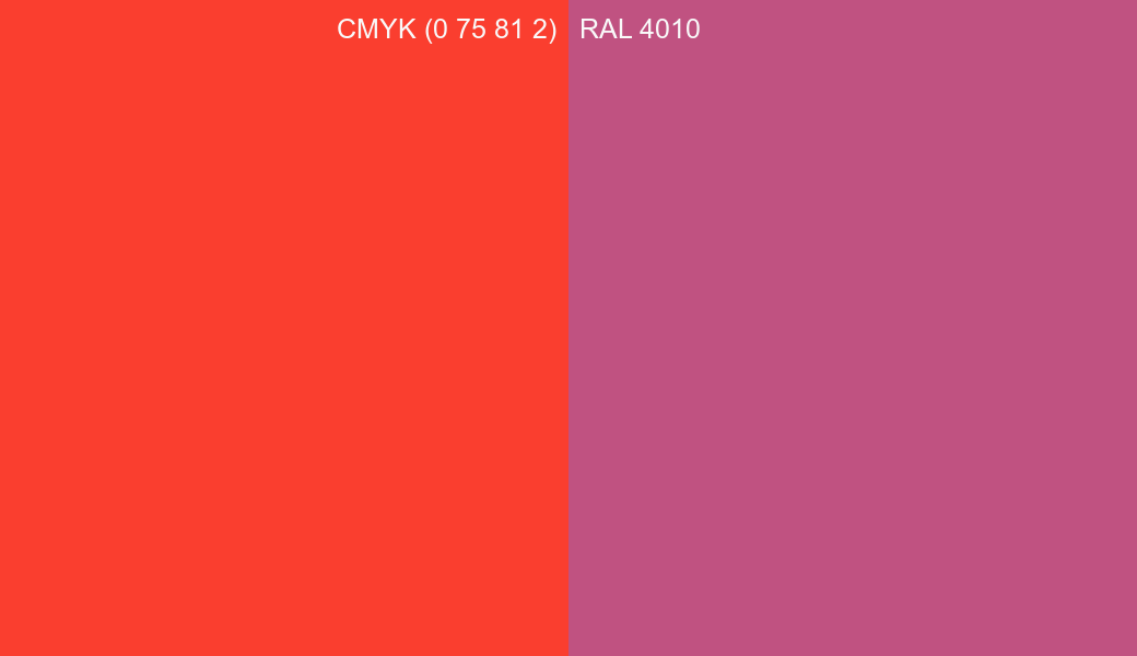 CMYK Color CMYK (0 75 81 2) vs RAL 4010 side by side comparison CMYK Color CMYK (0 75 81 2) vs RAL 4010 side by side comparison