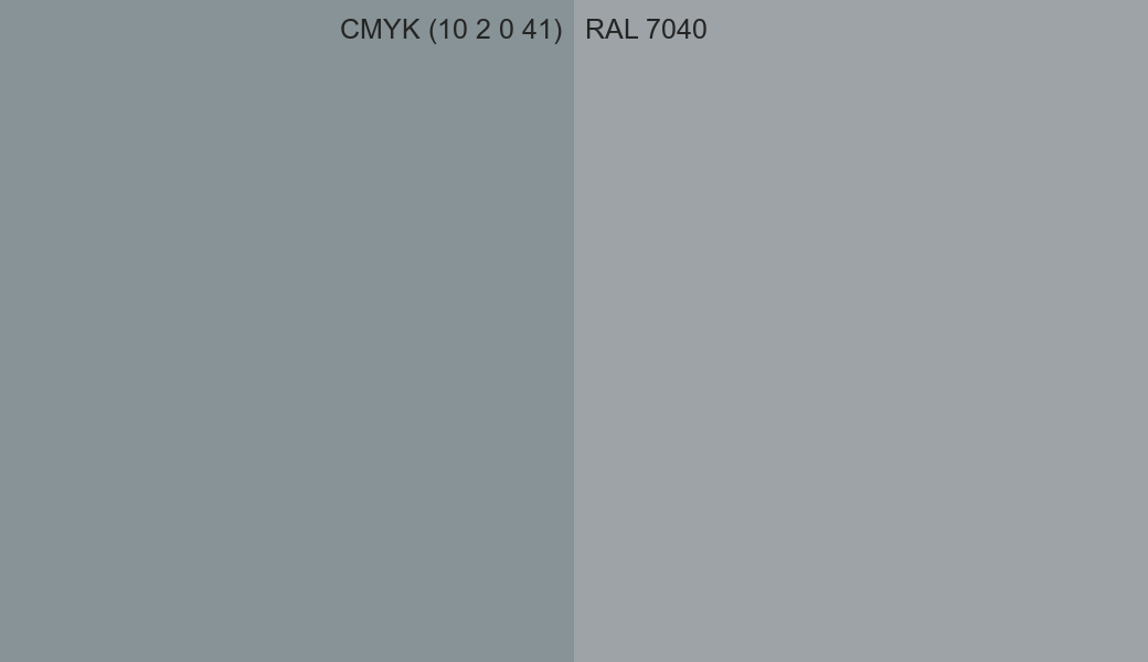 CMYK Color CMYK (10 2 0 41) vs RAL 7040 side by side comparison CMYK Color CMYK (10 2 0 41) vs RAL 7040 side by side comparison