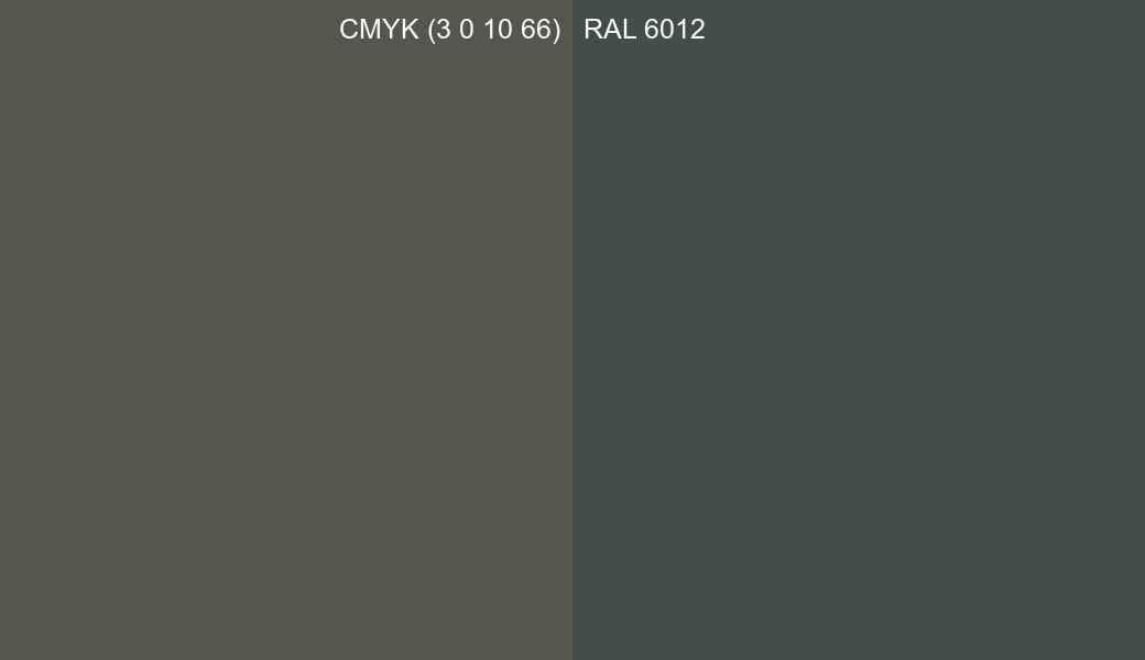 CMYK Color CMYK (3 0 10 66) vs RAL 6012 side by side comparison CMYK Color CMYK (3 0 10 66) vs RAL 6012 side by side comparison
