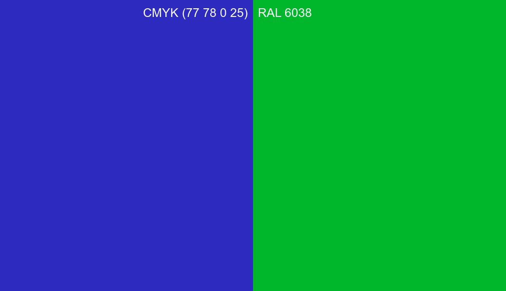 CMYK Color CMYK (77 78 0 25) vs RAL 6038 side by side comparison CMYK Color CMYK (77 78 0 25) vs RAL 6038 side by side comparison