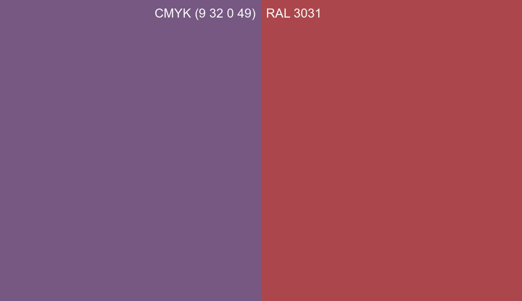CMYK Color CMYK (9 32 0 49) vs RAL 3031 side by side comparison CMYK Color CMYK (9 32 0 49) vs RAL 3031 side by side comparison