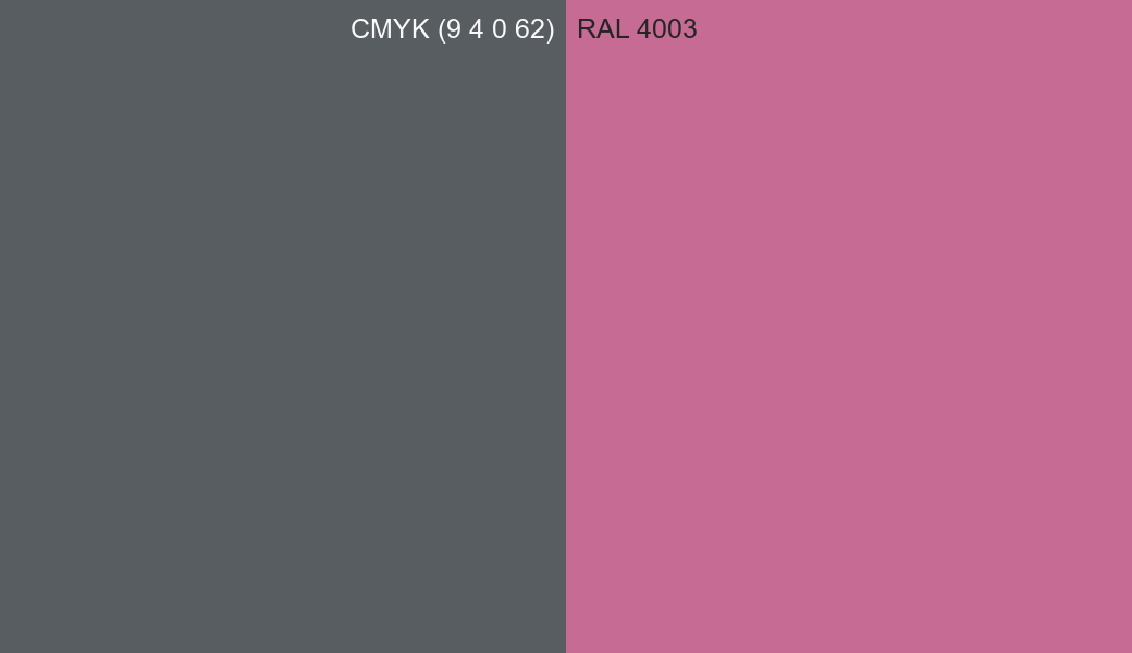 CMYK Color CMYK (9 4 0 62) vs RAL 4003 side by side comparison CMYK Color CMYK (9 4 0 62) vs RAL 4003 side by side comparison