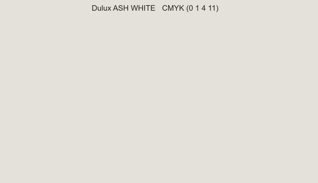 Color Dulux ASH WHITE to CMYK (0 1 4 11) converter Color Dulux ASH WHITE to CMYK (0 1 4 11) converter