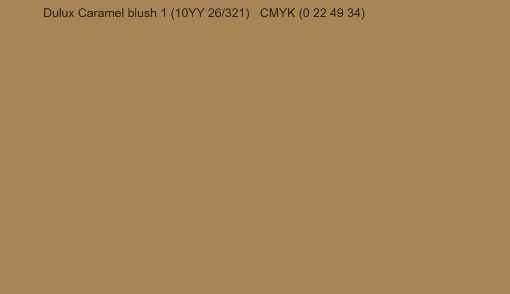 Color Dulux Caramel blush 1 (10YY 26/321) to CMYK (0 22 49 34) converter Color Dulux Caramel blush 1 (10YY 26/321) to CMYK (0 22 49 34) converter